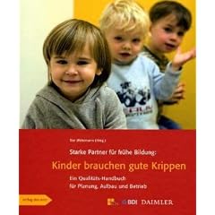 Kinder brauchen gute Krippen
