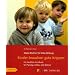 Kinder brauchen gute Krippen