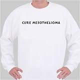 Cure Mesothelioma Sweatshirt Large White
