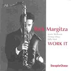 Work It by Rick Margitza
