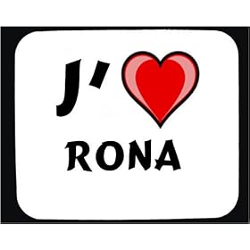 J'aime Rona tapis de souris d�cor�