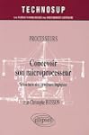 Concevoir son microprocesseur : Struc...