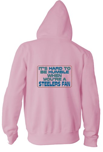 It's hard to be humble when you're a Steelers Fan Youth Zippered Hooded (Hoody) Sweatshirt Fleece Jacket PINK XL