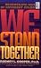 We Stand Together: Reconciling Men of Different Color (Men Of Integrity Books)