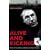 Alive and Kicking: A Story of Crime, Addiction and Redemption in Glasgow's Gangland