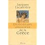 Dictionnaire amoureux de la Gr�ce