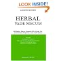 Herbal Vade Mecum: 800 Herbs, Spices, Essential Oils, Lipids, Etc.-Constituents, Properties, Uses, and Caution