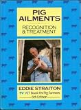 Pig Ailments: Recognition and Treatment