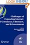 Challenges of Expanding Internet: E-Commerce, E-Business, and E-Government : 5th IFIP Conference on e-Commerce, e-Business, and e-Government ... in Information and Communication Technology)