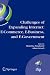 Challenges of Expanding Internet: E-Commerce, E-Business, and E-Government : 5th IFIP Conference on e-Commerce, e-Business, and e-Government (I3E'2005), ... Federation for Information Processing)