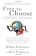 Free to Choose: A Personal Statement