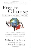 Free to Choose: A Personal Statement (Unabridged)