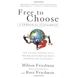 Free to Choose: A Personal Statement
