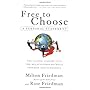 Free to Choose: A Personal Statement 