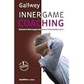 Inner Game Coaching: Warum Erfahrungen der beste Lehrmeister sind