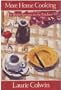 More Home Cooking: A Writer Returns to the Kitchen