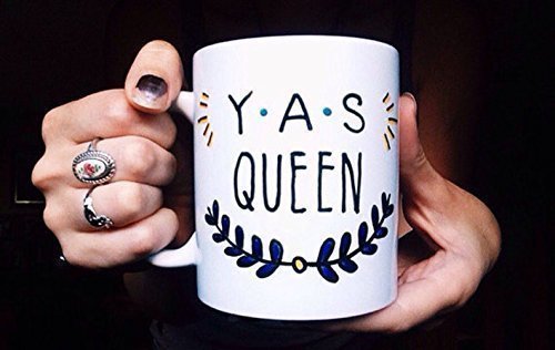 Yas Queen Broad City - Hand Painted Mug - gift -by MeganPadovanoDesign