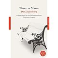 Der Zauberberg: Roman. In der Fassung der Gro�en kommentierten Frankfurter Ausgabe