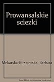 Prowansalskie ścieżki