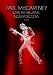 Paul McCartney - Live in Halifax, Novia Scotia 2009 von Paul McCartney - alle Infos
