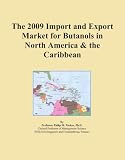The 2009 Import and Export Market for Butanols in North America & the Caribbean