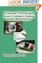 Tried and True Recipes from a Caterer's Kitchen - The Secrets of Great Foods