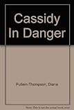 Cassidy in danger