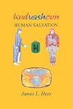 Kudvashcon - Human Salvation