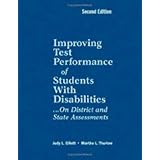 Improving Test Performance of Students With Disabilities...On District and State Assessments