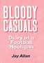 Bloody Casuals