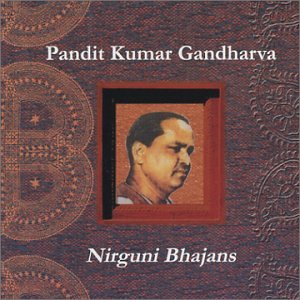 Nirguni Bhajans by P.K. Gandharva (Audio CD - 2003)