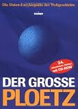 Ploetz. Der gro�e Ploetz. Sonderausgabe. Mit CD-ROM - Carl Ploetz