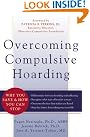 Overcoming Compulsive Hoarding...