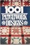One Thousand and One Patchwork Designs