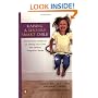 Raising a Sensory Smart Child: The Definitive Handbook for Helping Your Child with Sensory Integration Issues