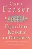 Familiar Rooms in Darkness