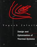 Design and Optimization of Thermal Systems