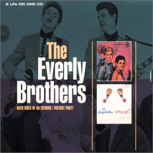 The Everly Brothers - Both Sides Of An Evening- Instant Party - Zortam Music