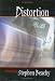 Distortion (Gay Men's Fiction)