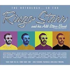 Ringo Starr & His All-Starr Band: The Anthology