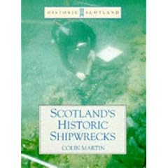 Scotland's Historic Shipwrecks (Historic Scotland)