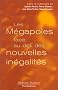 Les M�gapoles face au d�fi des nouvelles in�galit�s