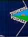 Thinking Visually: A Strategy Manual for Problem Solving