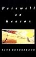 Farewell to Reason