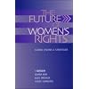 The Future of Women's Rights: Global Visions and Strategies