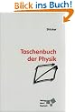 Taschenbuch der Physik: Formeln, Tabellen, �bersichten