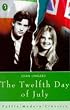 The Twelfth Day of July (Puffin Modern Classics)
