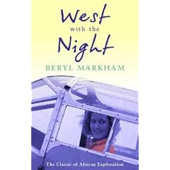 West with the Night (Virago travellers)