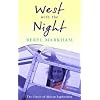West With The Night (Virago Travellers)