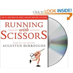 Running with Scissors: A Memoir
